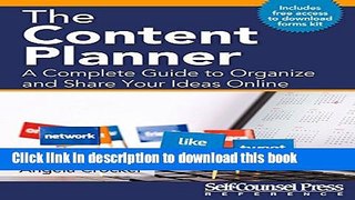 Read The Content Planner: A Complete Guide to Organize and Share Your Ideas Online Ebook Free