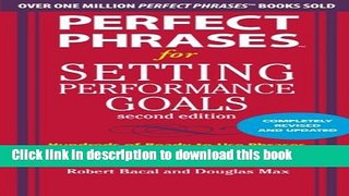 Read Perfect Phrases for Setting Performance Goals, Second Edition Ebook Free