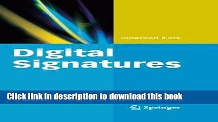 Download Digital Signatures (Advances in Information Security)  Ebook Free