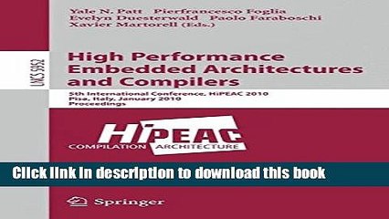 Read High Performance Embedded Architectures and Compilers: 5th International Conference, HiPEAC