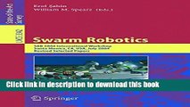 Read Swarm Robotics: SAB 2004 International Workshop, Santa Monica, CA, USA, July 17, 2004,