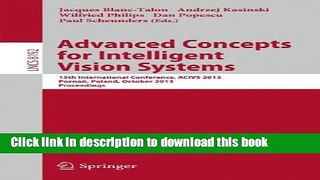 Read Advanced Concepts for Intelligent Vision Systems: 15th International Conference, ACIVS 2013,
