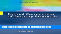 Read Formal Correctness of Security Protocols (Information Security and Cryptography)  Ebook Free