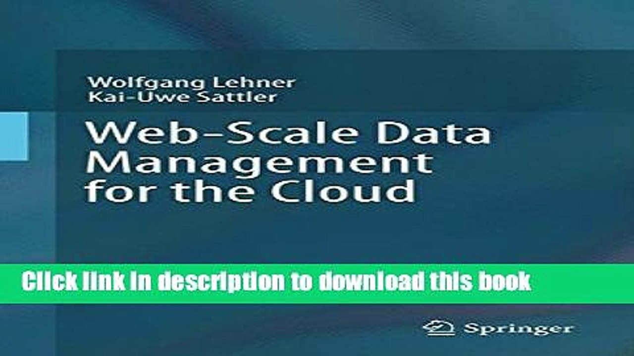 Read Web-Scale Data Management for the Cloud  Ebook Free
