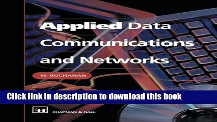 Read Applied Data Communications and Networks  Ebook Free