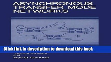 Read Asynchronous Transfer Mode Networks  PDF Free