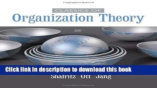 Read Classics of Organization Theory Ebook Free