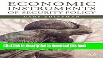 Read Economic Instruments of Security Policy: Influencing Choices of Leaders  Ebook Free