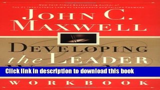 Read Developing the Leader Within You Workbook  Ebook Online