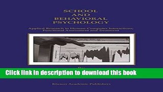Read School and Behavioral Psychology: Applied Research in Human-Computer Interactions, Functional