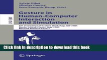 Read Gesture in Human-Computer Interaction and Simulation: 6th International Gesture Workshop, GW