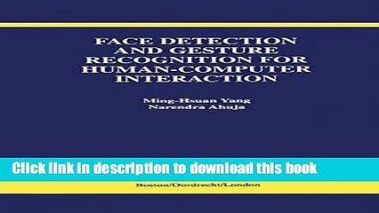 Read Face Detection and Gesture Recognition for Human-Computer Interaction (The International