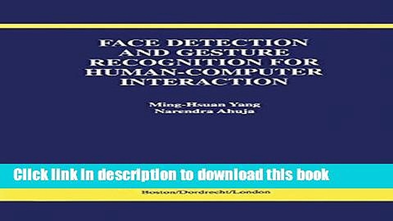 Read Face Detection and Gesture Recognition for Human-Computer Interaction (The International