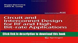Read Circuit and Interconnect Design for RF and High Bit-rate Applications (Analog Circuits and