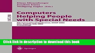 Read Computers Helping People with Special Needs: 8th International Conference, ICCHP 2002, Linz,