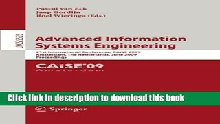 Read Advanced Information Systems Engineering: 21st International Conference, CAiSE 2009,