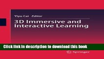 Read 3D Immersive and Interactive Learning Ebook Free
