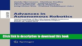 Download Advances in Autonomous Robotics: Joint Proceedings of the 13th Annual TAROS Conference
