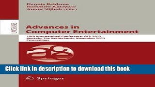 Download Advances in Computer Entertainment: 10th International Conference, ACE 2013, Boekelo, The
