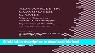 Read Advances in Computer Games: Many Games, Many Challenges (IFIP Advances in Information and