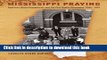 Read Mississippi Praying: Southern White Evangelicals and the Civil Rights Movement, 1945-1975