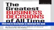 Read FORTUNE The Greatest Business Decisions of All Time: How Apple, Ford, IBM, Zappos, and others