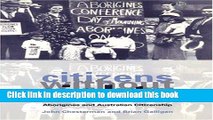 Read Citizens without Rights: Aborigines and Australian Citizenship  Ebook Free