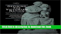 Download Defining the Victorian Nation: Class, Race, Gender and the British Reform Act of 1867