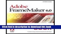 Read Adobe FrameMaker 60 - Classroom in a Book (00) by Team, Adobe Creative [Paperback (2000)]