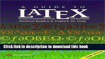 Read A Guide to LATEX: Document Preparation for Beginners and Advanced Users - Third Edition  PDF