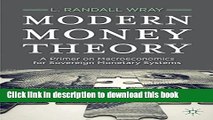 Read Modern Money Theory: A Primer on Macroeconomics for Sovereign Monetary Systems  Ebook Free