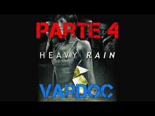 Heavy Rain PS4 ( Parte 4 ) @Vardoc Buena Persona?