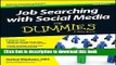 Download Book Job Searching with Social Media For Dummies Ebook PDF