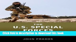 Read The US Special Forces: What Everyone Needs to KnowÂ®  Ebook Free