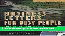 Download Business Letters for Busy People, Fourth Edition: Time-saving, Ready-to-use Letters for