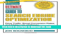 Read Ultimate Guide to Search Engine Optimization: Drive Traffic, Boost Conversion Rates and Make