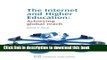 Read The Internet and Higher Education: Achieving Global Reach (Chandos Learning and Teaching