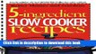 Download Books 5-Ingredient Slow Cooker Recipes (Better Homes and Gardens Cooking) ebook textbooks