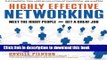 Read Book Highly Effective Networking: Meet the Right People and Get a Good Job ebook textbooks