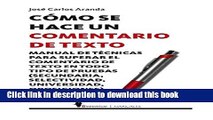 Read Como se hace un comentario de texto / How a Text Comment is Made (Spanish Edition) Ebook Online