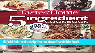 Download Books Taste Of Home 5-Ingredient Cookbook (Turtleback School   Library Binding Edition)