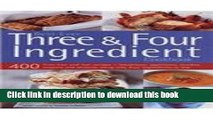 Download Books Best Ever Three   Four Ingredient Cookbook: 400 Fuss-Free and Fast Recipes -