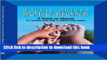 Read Social Skills Solutions: a Hands-on Manual for Teaching Social Skills to Children With Autism