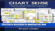 Read Chart Sense: Common Sense Charts to Teach 3-8 Informational Text and Literature PDF Free