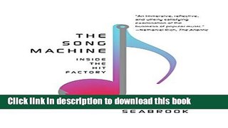 Read The Song Machine: Inside the Hit Factory  Ebook Free