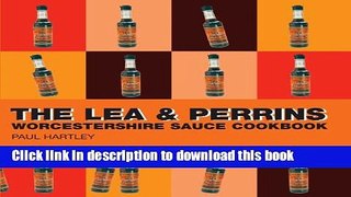 Read Books The Lea   Perrins Worcestershire Sauce Cookbook (Storecupboard series) E-Book Free