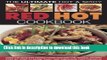 Read Books Red Hot! A Cook s Encyclopedia Of Fire And Spice: With Over 400 Recipes From India, The