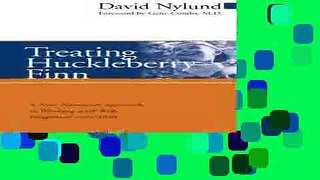 Read Treating Huckleberry Finn: A New Narrative Approach to Working With Kids Diagnosed ADD/ADHD