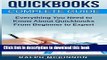 Read Quickbooks: The QuickBooks Complete Beginner s Guide - Learn Everything You Need To Know To