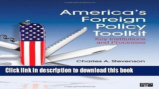 Read America s Foreign Policy Toolkit: Key Institutions and Processes  Ebook Free